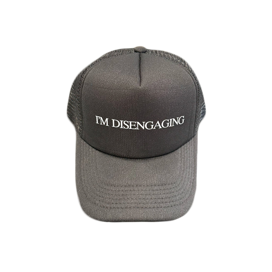 "I'm Disengaging" Trucker Hat